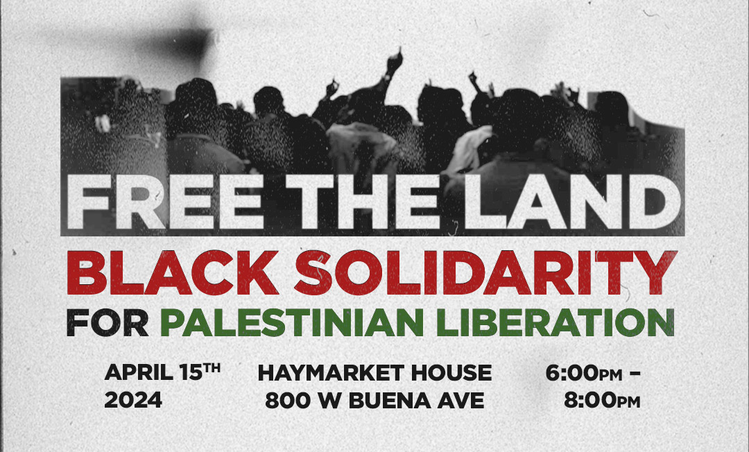 Free the Land: Black Solidarity for Palestinian Liberation